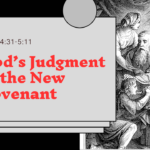 God's Judgment in the New Covenant